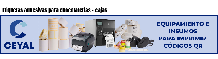 Etiquetas adhesivas para chocolaterías - cajas
