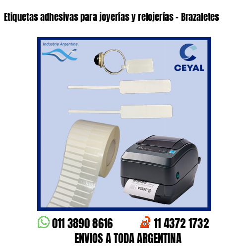Etiquetas adhesivas para joyerías y relojerías – Brazaletes
