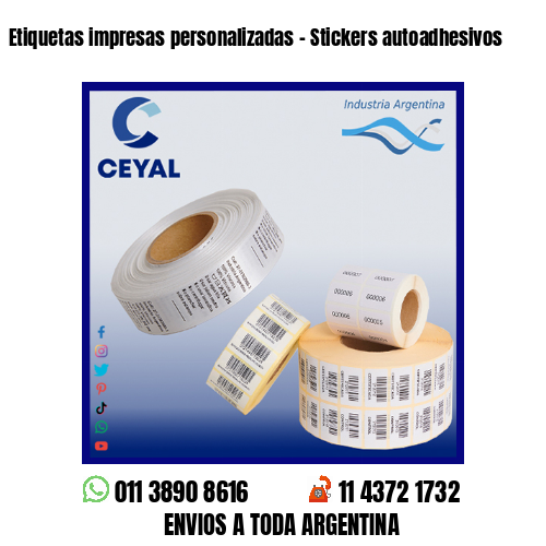 Etiquetas impresas personalizadas – Stickers autoadhesivos