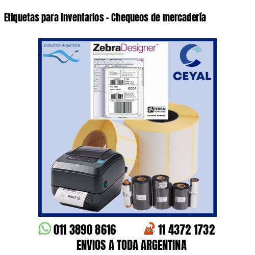 Etiquetas para inventarios – Chequeos de mercadería