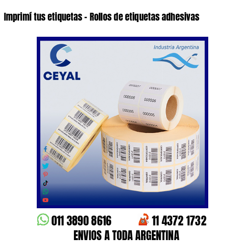 Imprimí tus etiquetas – Rollos de etiquetas adhesivas