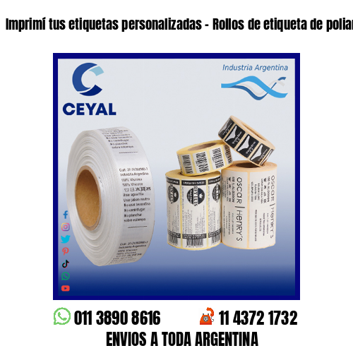 Imprimí tus etiquetas personalizadas – Rollos de etiqueta de poliamida