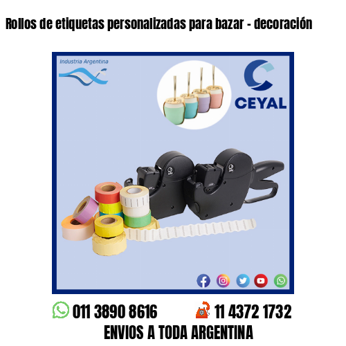 Rollos de etiquetas personalizadas para bazar – decoración
