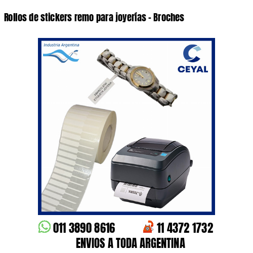 Rollos de stickers remo para joyerías – Broches