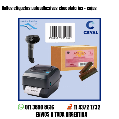Rollos etiquetas autoadhesivas chocolaterías – cajas