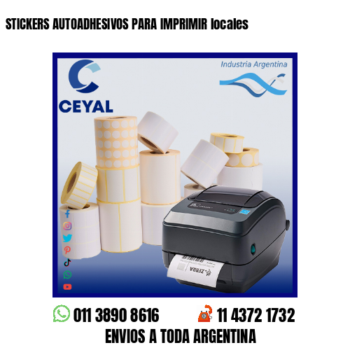 STICKERS AUTOADHESIVOS PARA IMPRIMIR locales