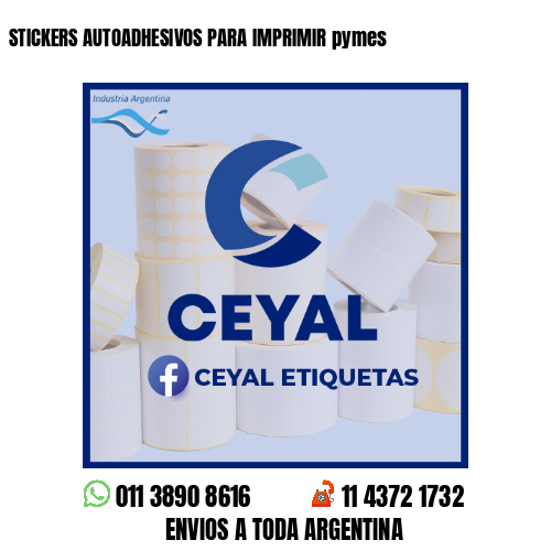 STICKERS AUTOADHESIVOS PARA IMPRIMIR pymes