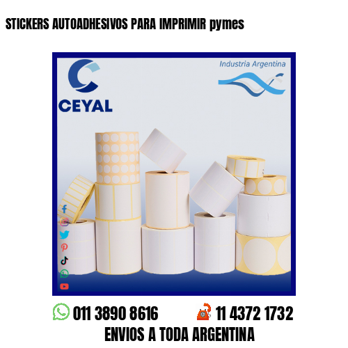 STICKERS AUTOADHESIVOS PARA IMPRIMIR pymes