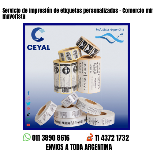 Servicio de impresión de etiquetas personalizadas – Comercio minorista y mayorista