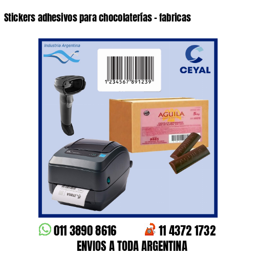 Stickers adhesivos para chocolaterías – fabricas