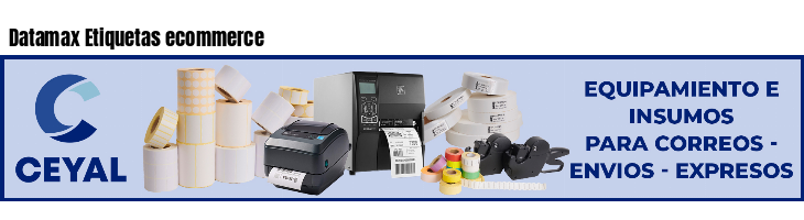 Datamax Etiquetas ecommerce