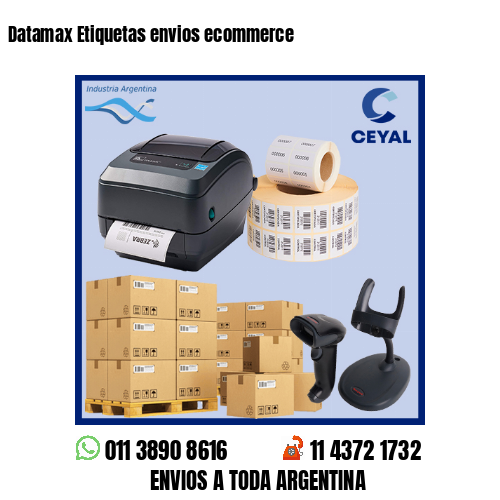 Datamax Etiquetas envios ecommerce