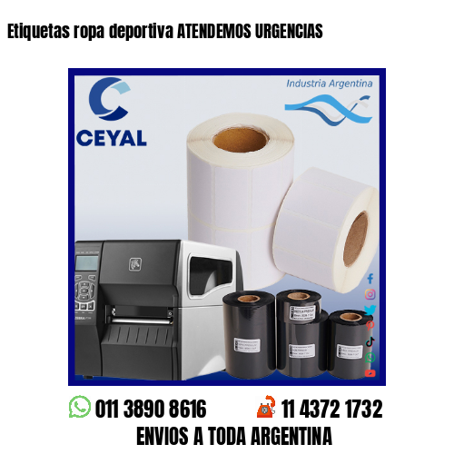 Etiquetas ropa deportiva ATENDEMOS URGENCIAS