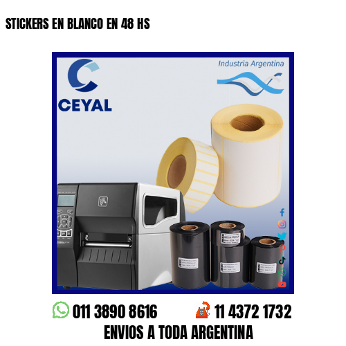 STICKERS EN BLANCO EN 48 HS