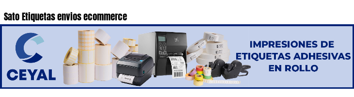 Sato Etiquetas envios ecommerce