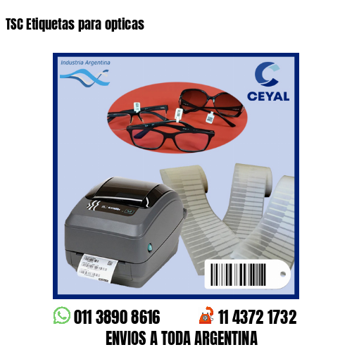 TSC Etiquetas para opticas