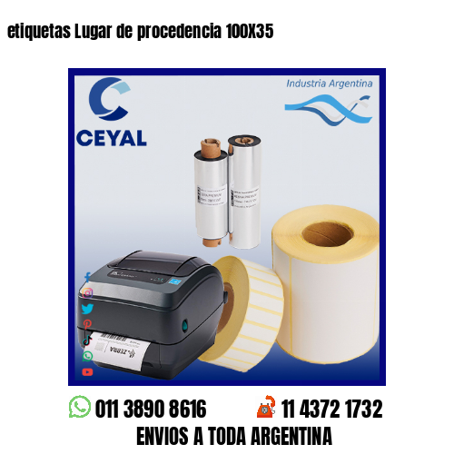 etiquetas Lugar de procedencia 100X35