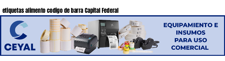etiquetas alimento codigo de barra Capital Federal