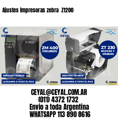 Ajustes impresoras zebra Zt200