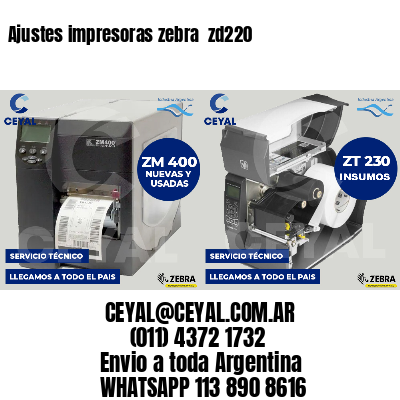 Ajustes impresoras zebra zd220