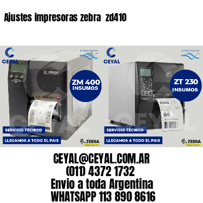 Ajustes impresoras zebra zd410