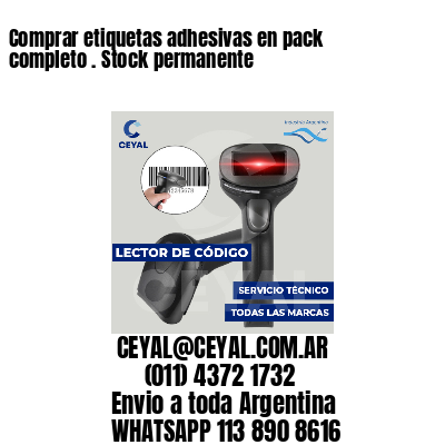 Comprar etiquetas adhesivas en pack completo . Stock permanente