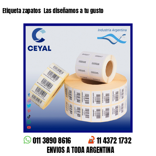 Etiqueta zapatos  Las diseñamos a tu gusto