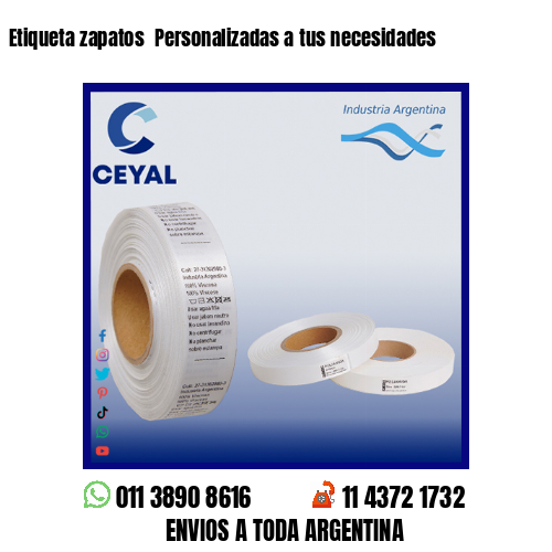 Etiqueta zapatos  Personalizadas a tus necesidades