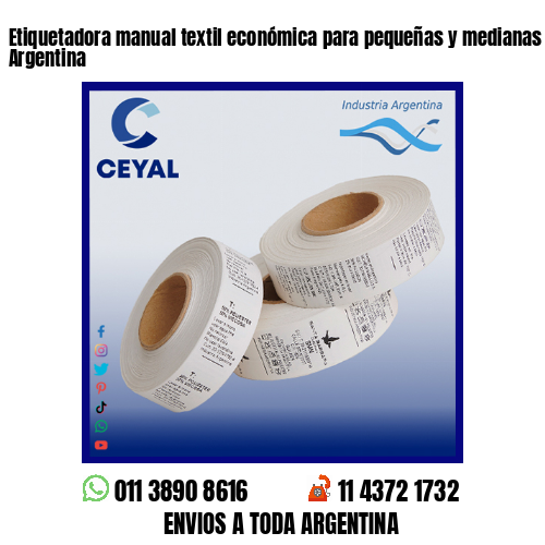 Etiquetadora manual textil económica para pequeñas y medianas empresas – Argentina