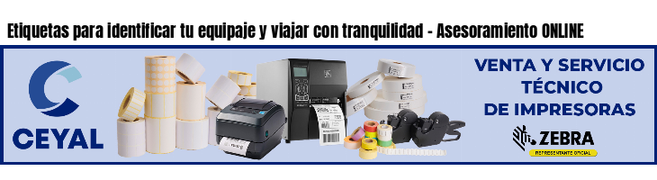 Etiquetas para identificar tu equipaje y viajar con tranquilidad - Asesoramiento ONLINE