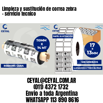 Limpieza y sustitución de correa zebra - servicio tecnico