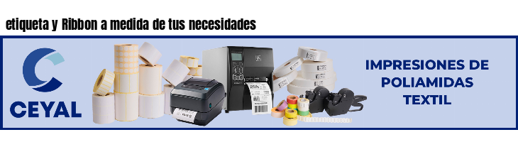 etiqueta y Ribbon a medida de tus necesidades