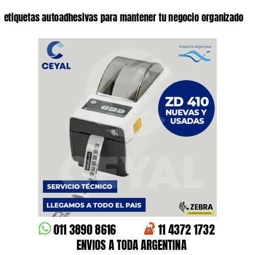 etiquetas autoadhesivas para mantener tu negocio organizado