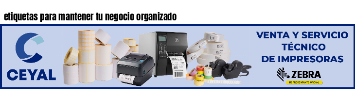 etiquetas para mantener tu negocio organizado