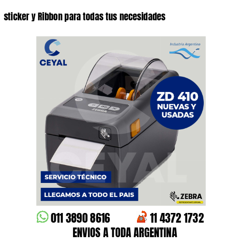 sticker y Ribbon para todas tus necesidades