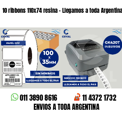 10 ribbons 110x74 resina - Llegamos a toda Argentina