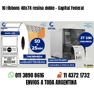 10 ribbons 40x74 resina doble - Capital Federal