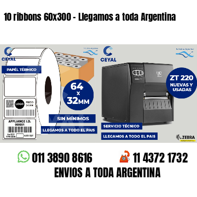 10 ribbons 60x300 - Llegamos a toda Argentina