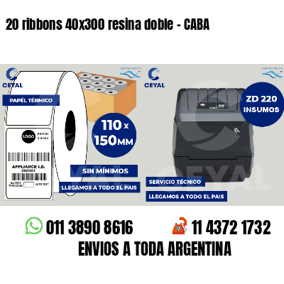20 ribbons 40x300 resina doble - CABA