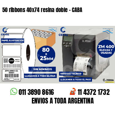50 ribbons 40x74 resina doble - CABA