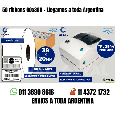 50 ribbons 60x300 - Llegamos a toda Argentina