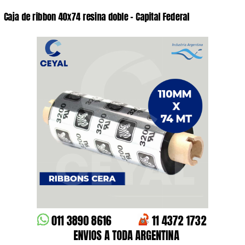Caja de ribbon 40×74 resina doble – Capital Federal