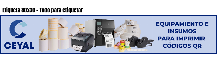 Etiqueta 80x30 - Todo para etiquetar