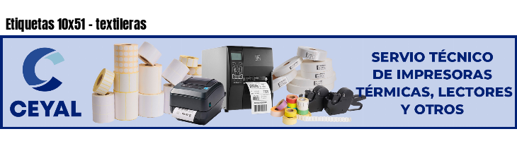 Etiquetas 10x51 - textileras