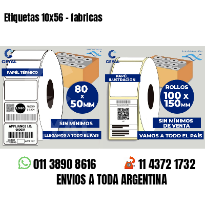 Etiquetas 10x56 - fabricas