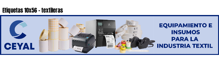 Etiquetas 10x56 - textileras