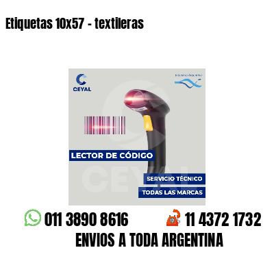 Etiquetas 10x57 - textileras