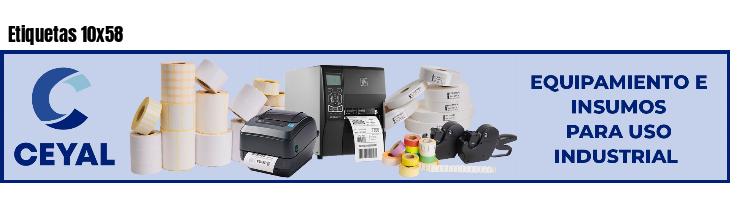 Etiquetas 10x58
