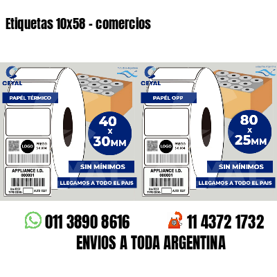 Etiquetas 10x58 - comercios