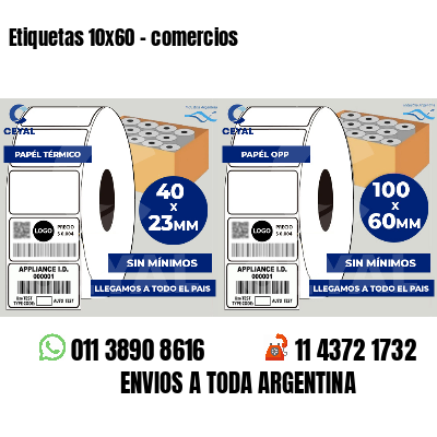 Etiquetas 10x60 - comercios